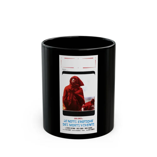 EROTIC NIGHTS OF THE LIVING DEAD (ITALIAN) 2 1980 Movie Poster - Black Coffee Mug-11oz-Go Mug Yourself