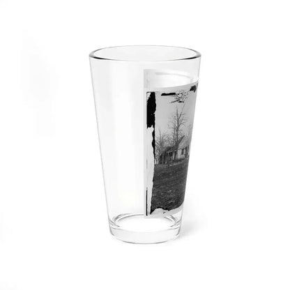 Centreville, Va., Vicinity. Mrs. Spinner's House (U.S. Civil War) Pint Glass 16oz - Go Mug Yourself