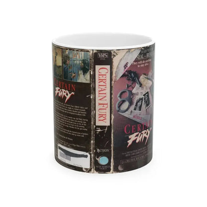CERTAIN FURY (VHS COVER) - White Coffee Mug 11oz - Go Mug Yourself