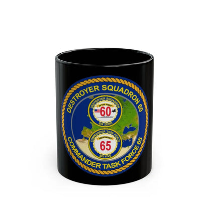 CGLO DESRON 60 CTF 65 Destroyer Squadron 60 and Command Task Force 65 Rota Spain (U.S. Navy) Black Coffee Mug-11oz-Go Mug Yourself