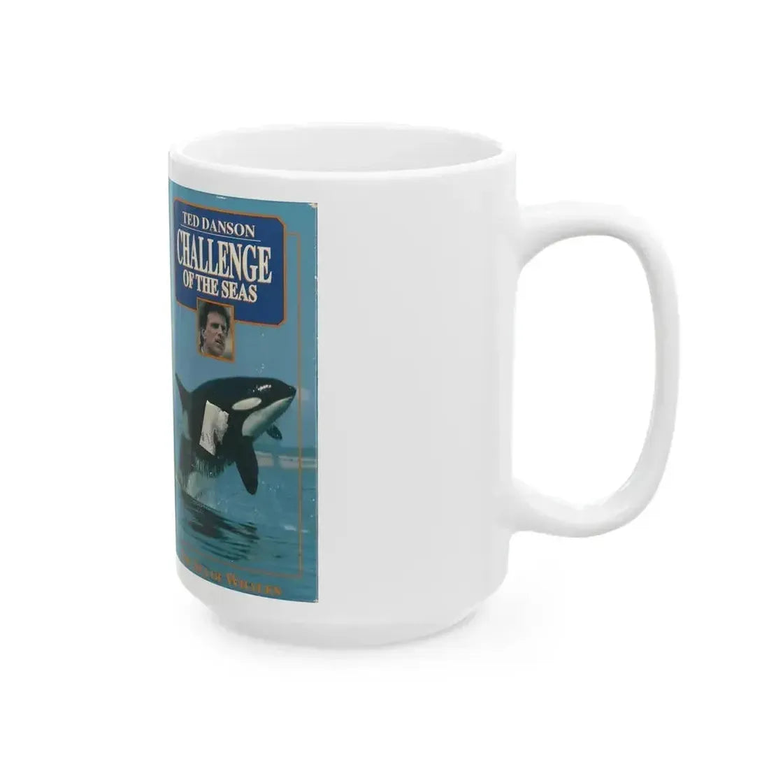 CHALLENGE OF THE SEAS TED DANSON (VHS COVER) - White Coffee Mug - Go Mug Yourself