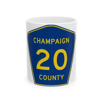 Champaign County 20 (Illinois) (Road Sign) White Coffee Mug 11oz - Go Mug Yourself