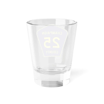 Champaign County 25 (Illinois) (Road Sign) Shot Glass 1.5oz - Go Mug Yourself