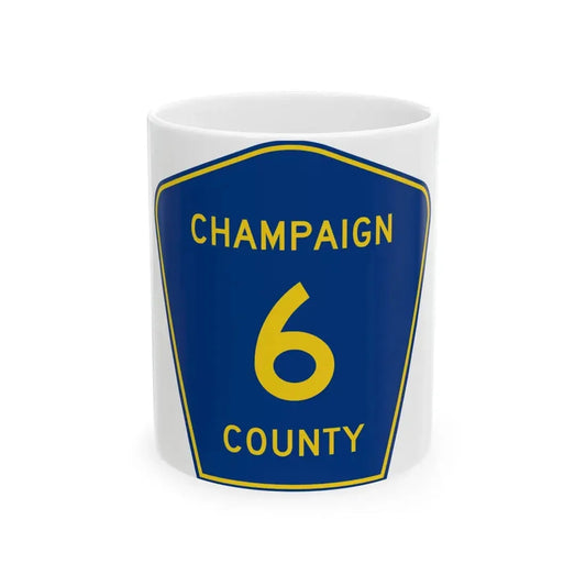 Champaign County 6 (Illinois) (Road Sign) White Coffee Mug 11oz - Go Mug Yourself