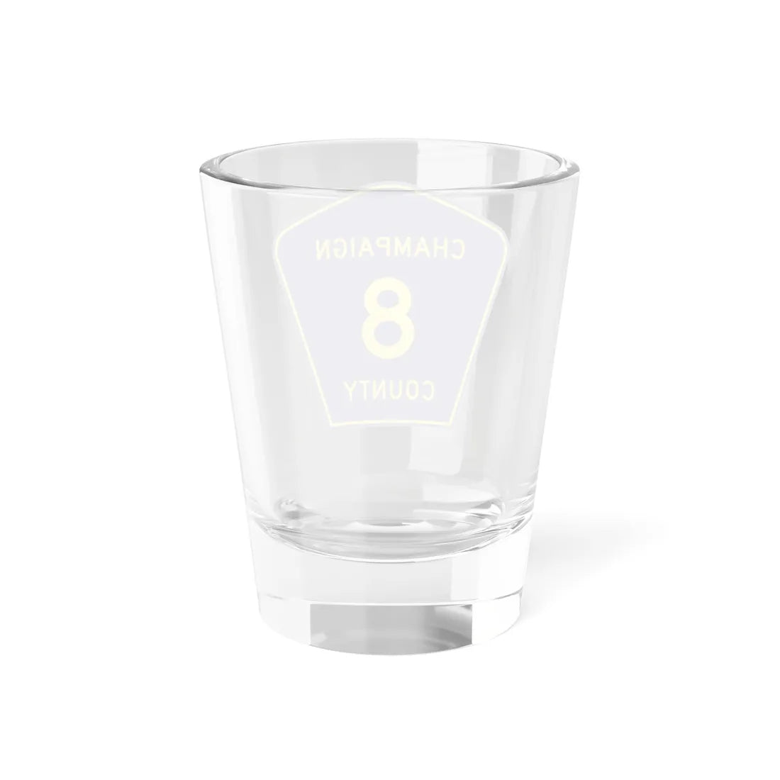 Champaign County 8 (Illinois) (Road Sign) Shot Glass 1.5oz - Go Mug Yourself