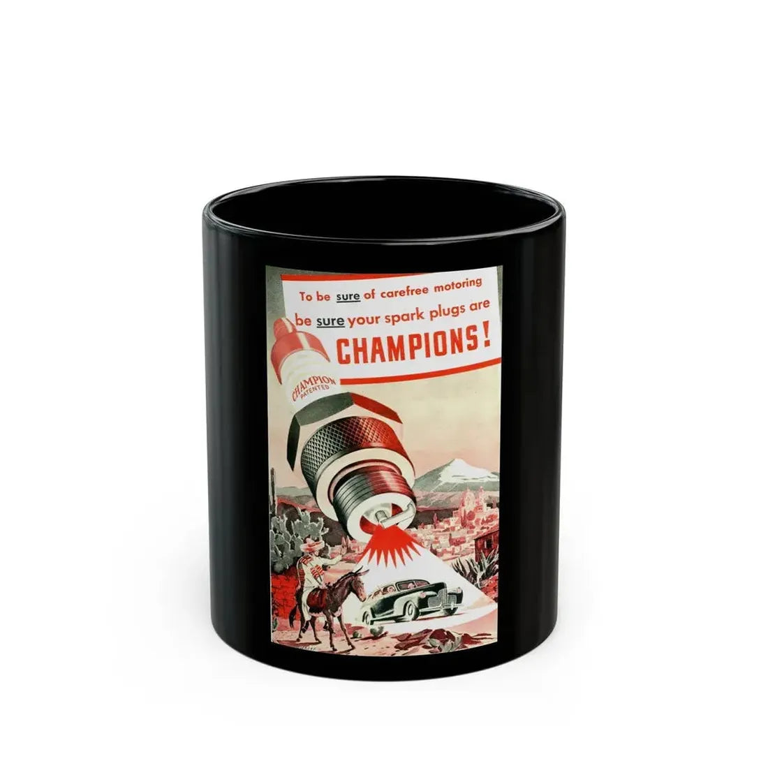 Champion Patented, advertisement, Liberty magazine, June 7, 1941 - Black Coffee Mug 11oz - Go Mug Yourself