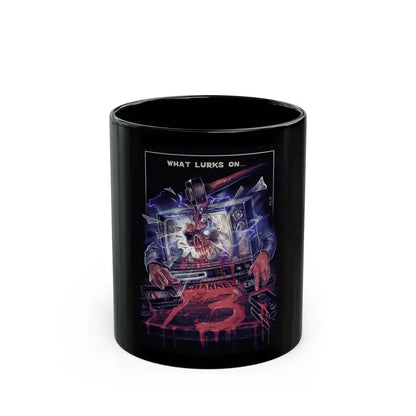 CHANNEL 13 1987 Movie Poster - Black Coffee Mug 11oz - Go Mug Yourself