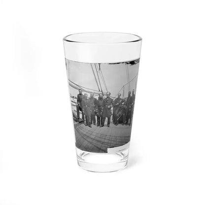 Charleston Harbor, S.C. Rear Admiral John A. Dahlgren (Fifth From Left) And Staff Aboard U.S.S. Pawnee (U.S. Civil War) Pint Glass 16oz 16oz - Go Mug Yourself