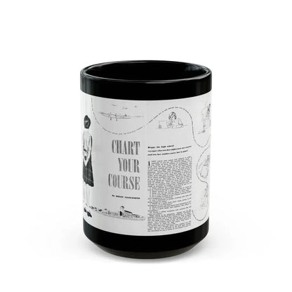 Chart Your Course, Calling All Girls, August 1946 - Black Coffee Mug 15oz - Go Mug Yourself