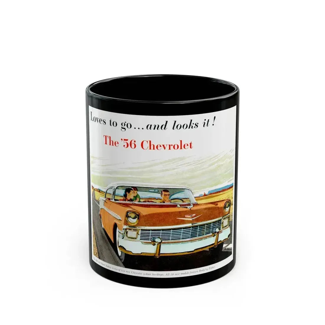 Chevrolet ad, 1956 - Black Coffee Mug 11oz - Go Mug Yourself