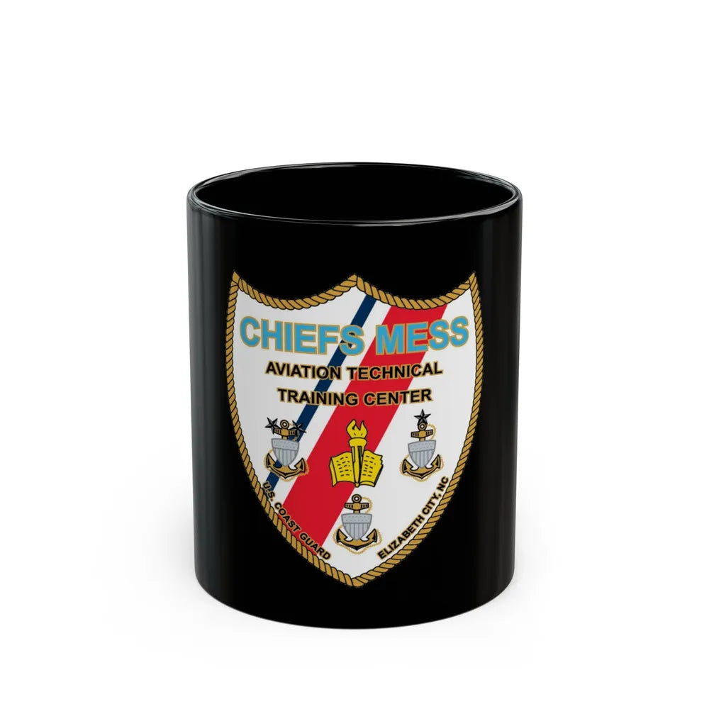 Chiefs Mess ATTC USCGC Elizabeth City NC (U.S. Coast Guard) Black Coffee Mug-11oz-Go Mug Yourself