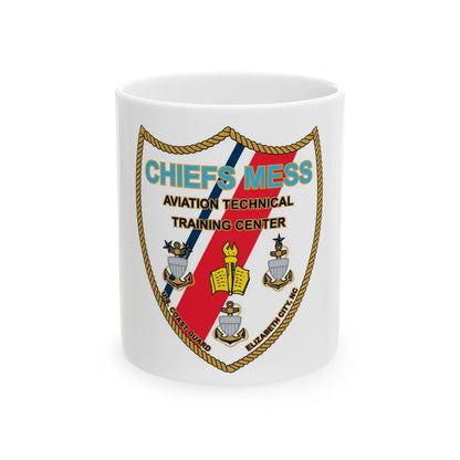 Chiefs Mess ATTC USCGC Elizabeth City NC (U.S. Coast Guard) White Coffee Mug-11oz-Go Mug Yourself