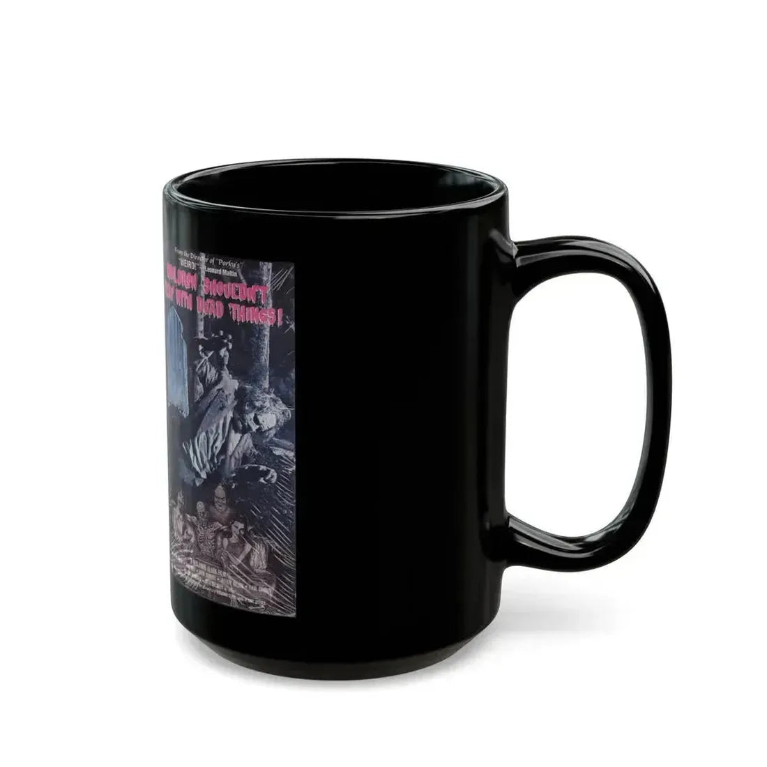 CHILDREN SHOULDNT PLAY WITH DEAD THINGS ZOMBIES (VHS COVER) - Black Coffee Mug - Go Mug Yourself