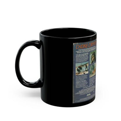 CHOKE CANYON (VHS COVER) - Black Coffee Mug-Go Mug Yourself