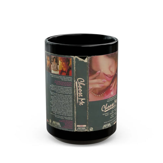 CHOOSE ME (VHS COVER) - Black Coffee Mug-15oz-Go Mug Yourself