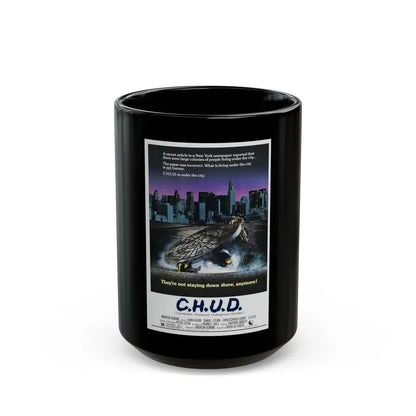 C.H.U.D. 1984 Movie Poster - Black Coffee Mug 15oz - Go Mug Yourself