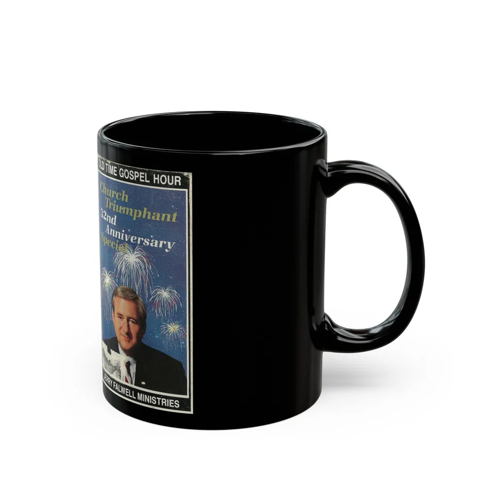 CHURCH TRIUMPHANT 32ND ANNIVERSARY SPECIAL OLD TIME GOSPEL HOUR JERRY FALWELL MINISTRIES (VHS COVER) - Black Coffee Mug-Go Mug Yourself