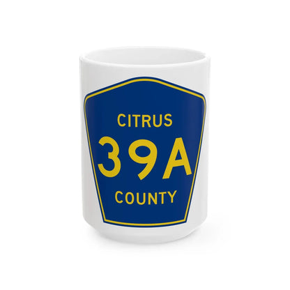 Citrus County 39A (Florida) (Road Sign) White Coffee Mug 15oz - Go Mug Yourself