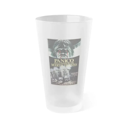 CITY OF THE LIVING DEAD (ARGENTINA) 1980 Movie Poster - Frosted Pint Glass 16oz 16oz Frosted - Go Mug Yourself