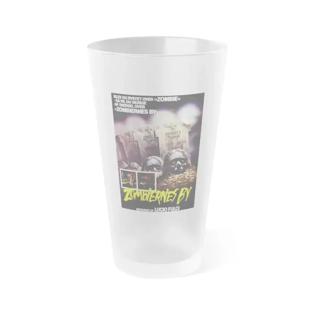 CITY OF THE LIVING DEAD (DANISH) 1980 Movie Poster - Frosted Pint Glass 16oz 16oz Frosted - Go Mug Yourself