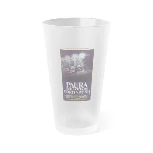 CITY OF THE LIVING DEAD (ITALIAN) 1980 Movie Poster - Frosted Pint Glass 16oz 16oz Frosted - Go Mug Yourself