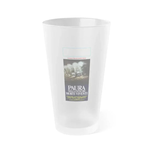 CITY OF THE LIVING DEAD (ITALIAN) 2 1980 Movie Poster - Frosted Pint Glass 16oz 16oz Frosted - Go Mug Yourself