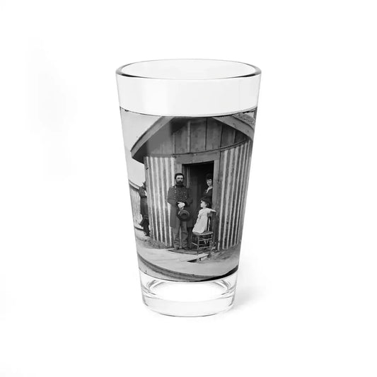 City Point, Va. Brig. Gen. John A. Rawlins, Chief Of Staff, With Wife And Child At Door Of Their Quarters (U.S. Civil War) Pint Glass 16oz 16oz - Go Mug Yourself