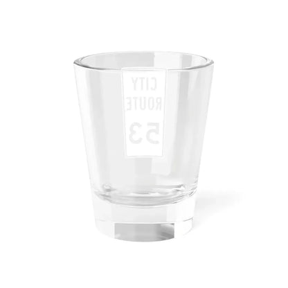 City Route 53 Fremont Ohio (Ohio) (Road Sign) Shot Glass 1.5oz - Go Mug Yourself