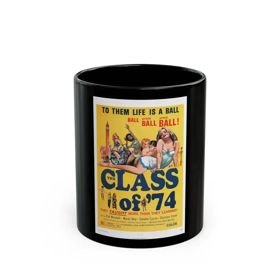 CLASS OF '74 1972 Movie Poster - Black Coffee Mug 11oz - Go Mug Yourself