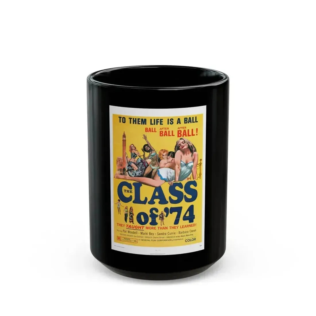 CLASS OF '74 1972 Movie Poster - Black Coffee Mug 15oz - Go Mug Yourself