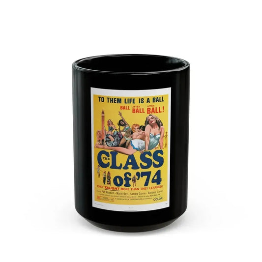 CLASS OF '74 1972 Movie Poster - Black Coffee Mug 15oz - Go Mug Yourself