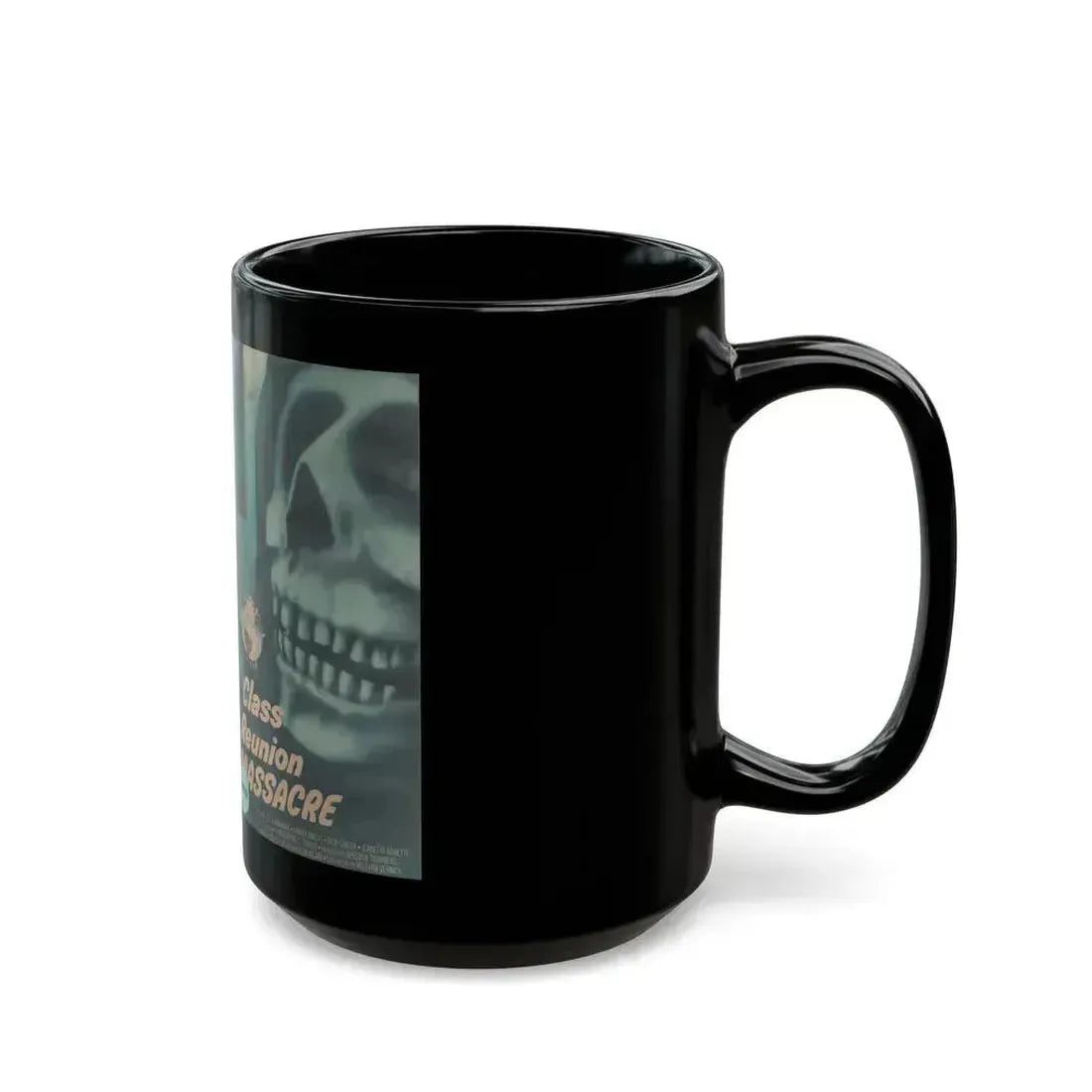 CLASS REUNION MASSACRE (VHS COVER) - Black Coffee Mug - Go Mug Yourself