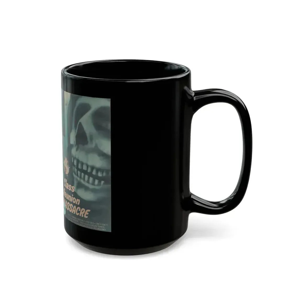 CLASS REUNION MASSACRE (VHS COVER) - Black Coffee Mug - Go Mug Yourself