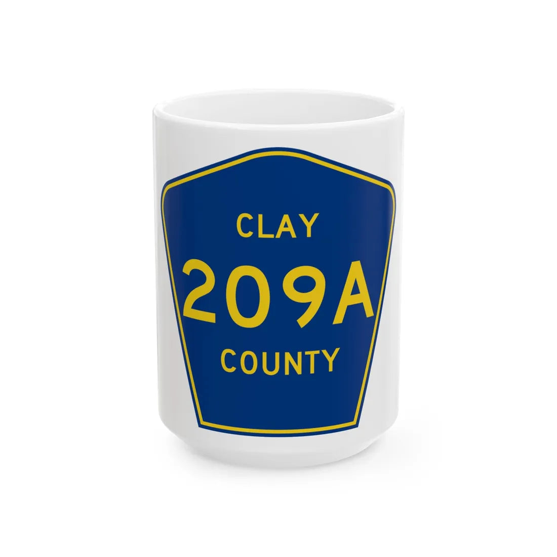Clay County 209A (Florida) (Road Sign) White Coffee Mug 15oz - Go Mug Yourself