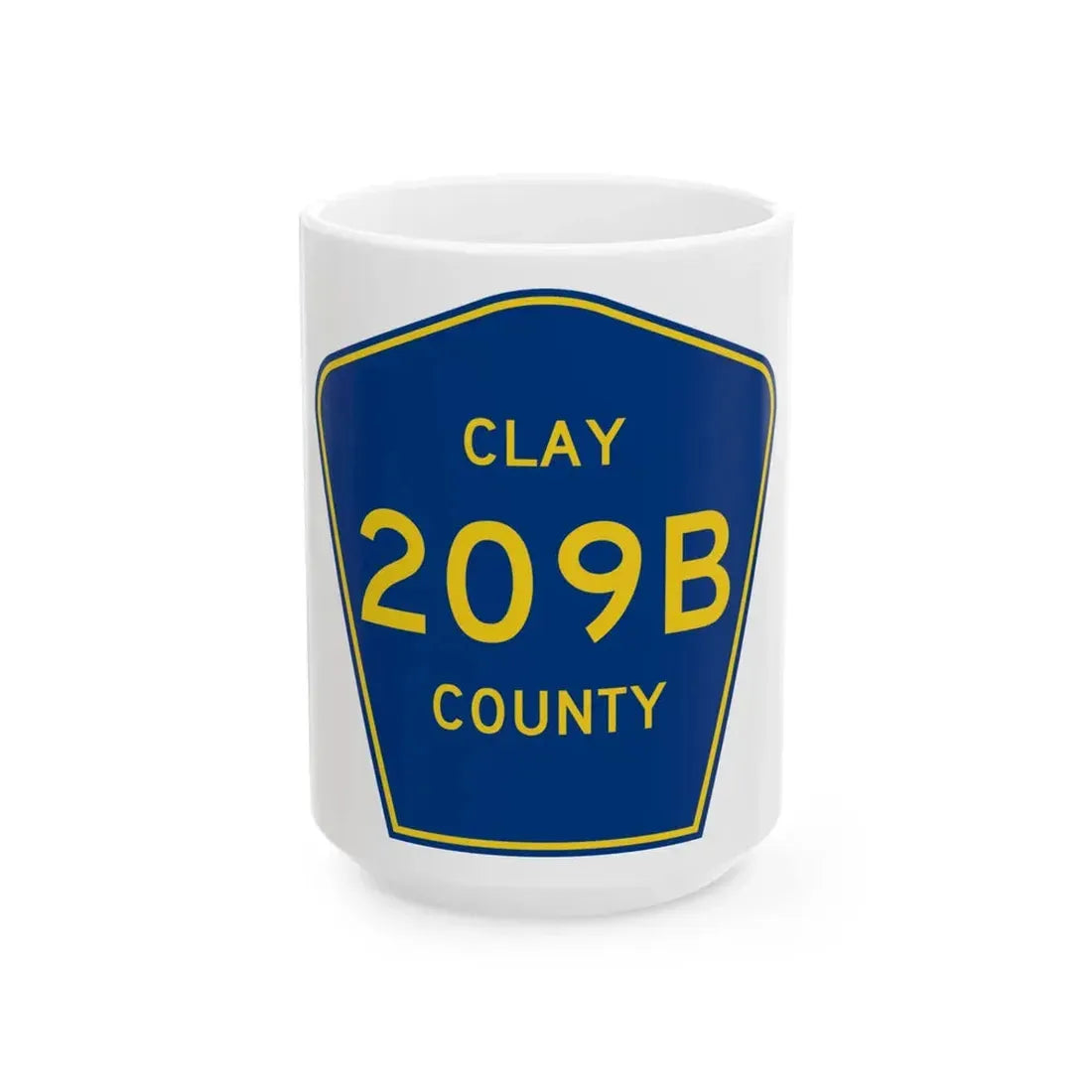 Clay County 209B (Florida) (Road Sign) White Coffee Mug 15oz - Go Mug Yourself