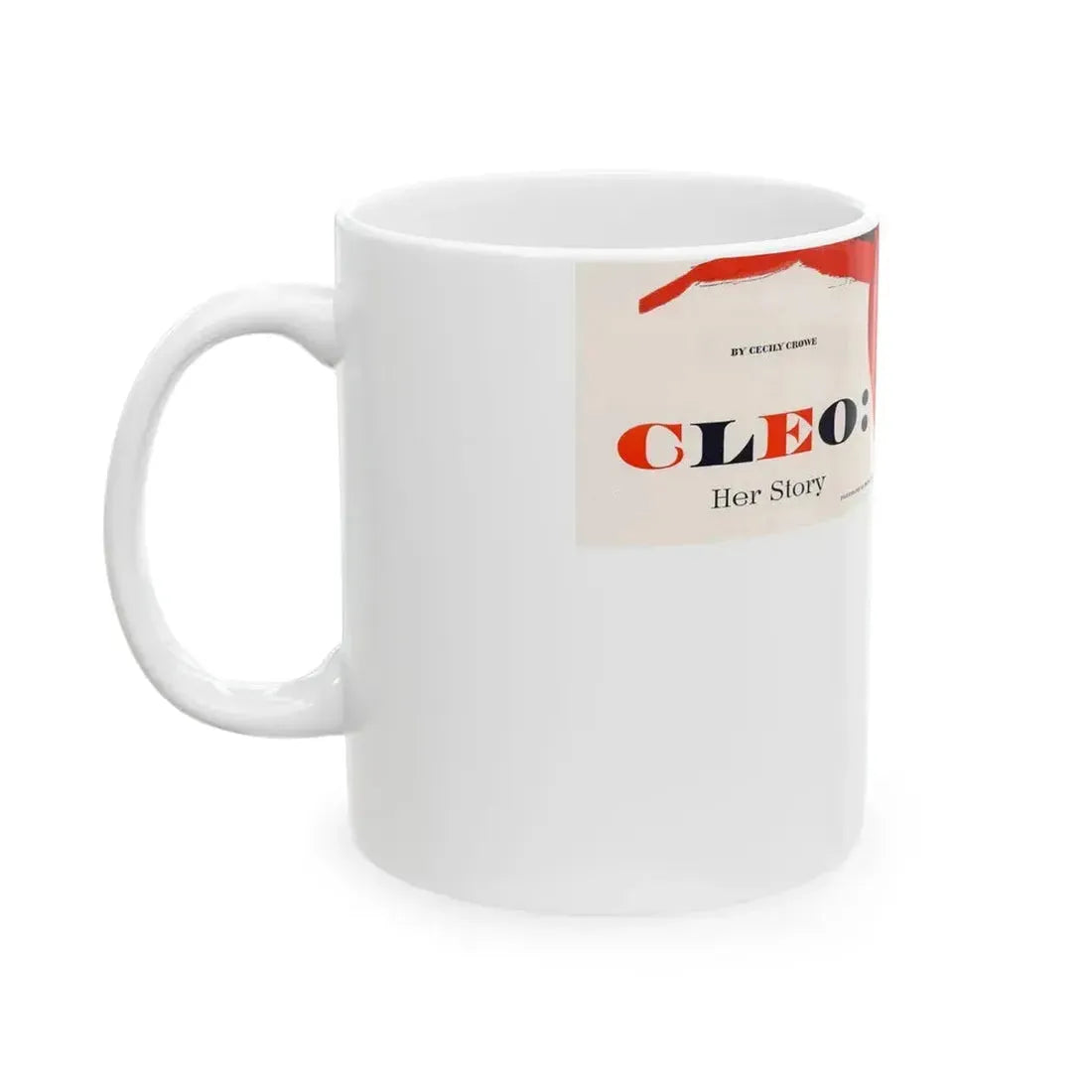 Cleo - Her Story, Good Housekeeping illustration - White Coffee Mug - Go Mug Yourself