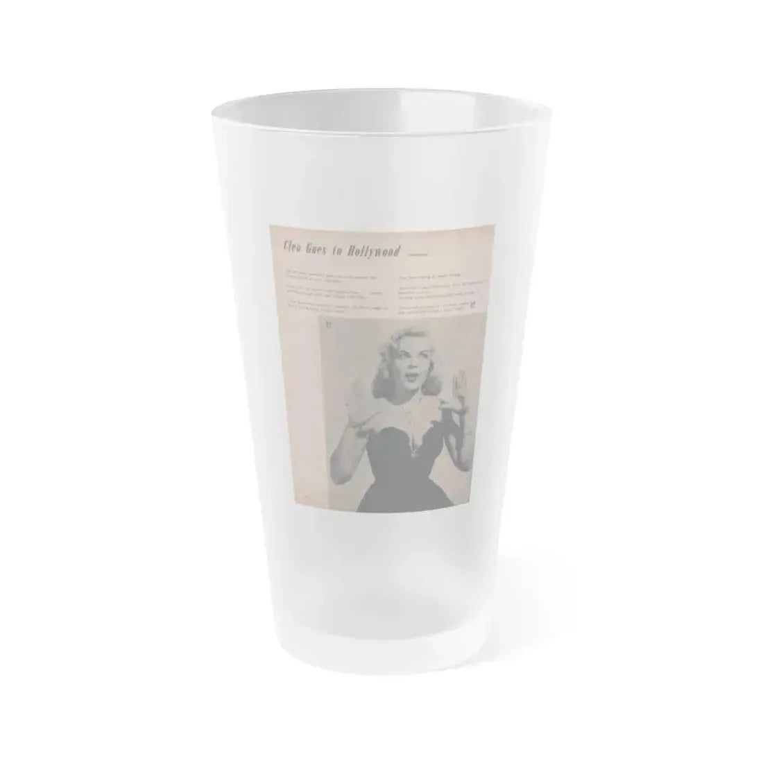 Cleo Moore #138 - Glamorous Models Mag. '50 - 1 B&W Photos (Vintage Female Icon) Frosted Pint Glass 16oz 16oz Frosted - Go Mug Yourself
