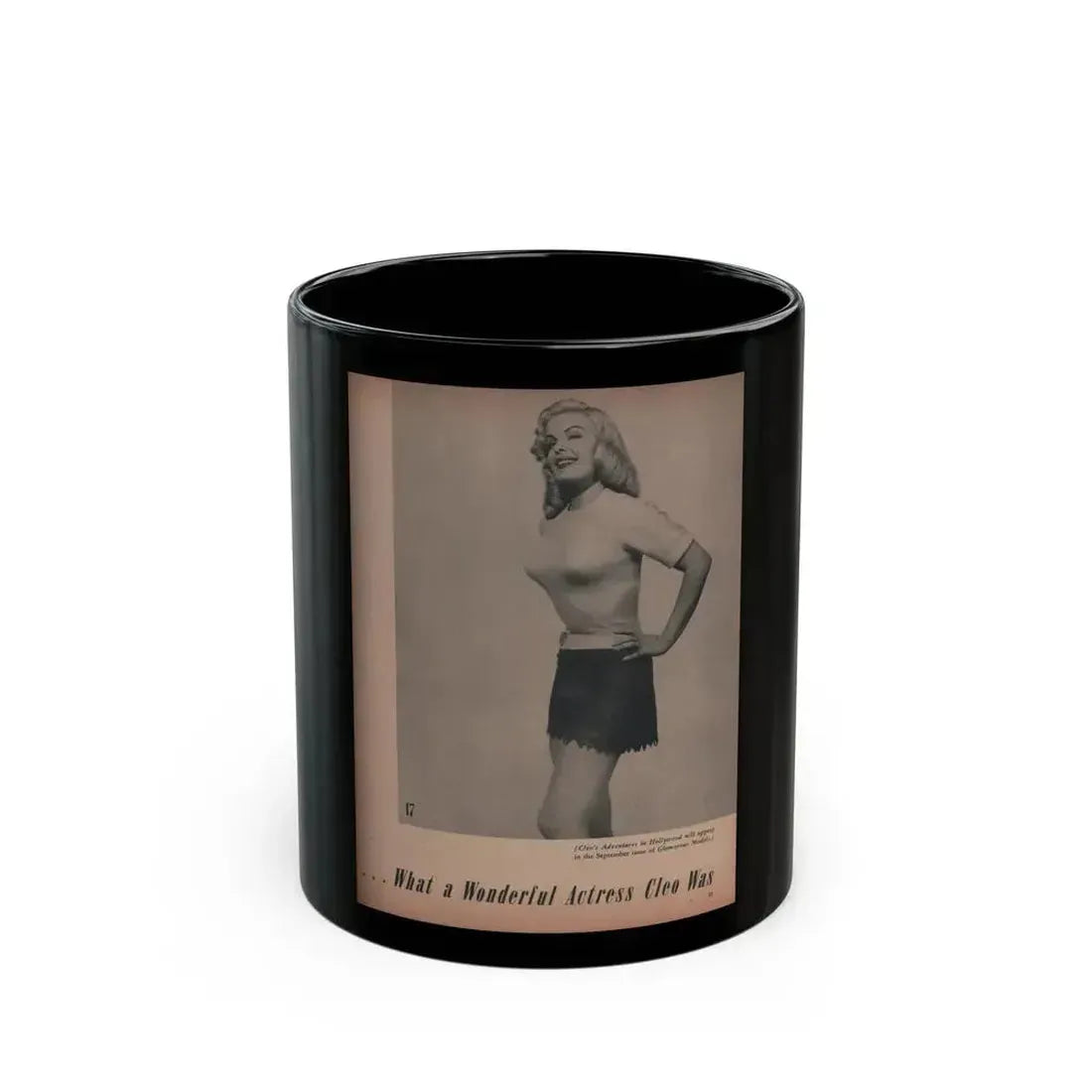 Cleo Moore #141 - Glamorous Models Mag. '50 - 1 B&W Photo (Vintage Female Icon) Black Coffee Mug 11oz - Go Mug Yourself