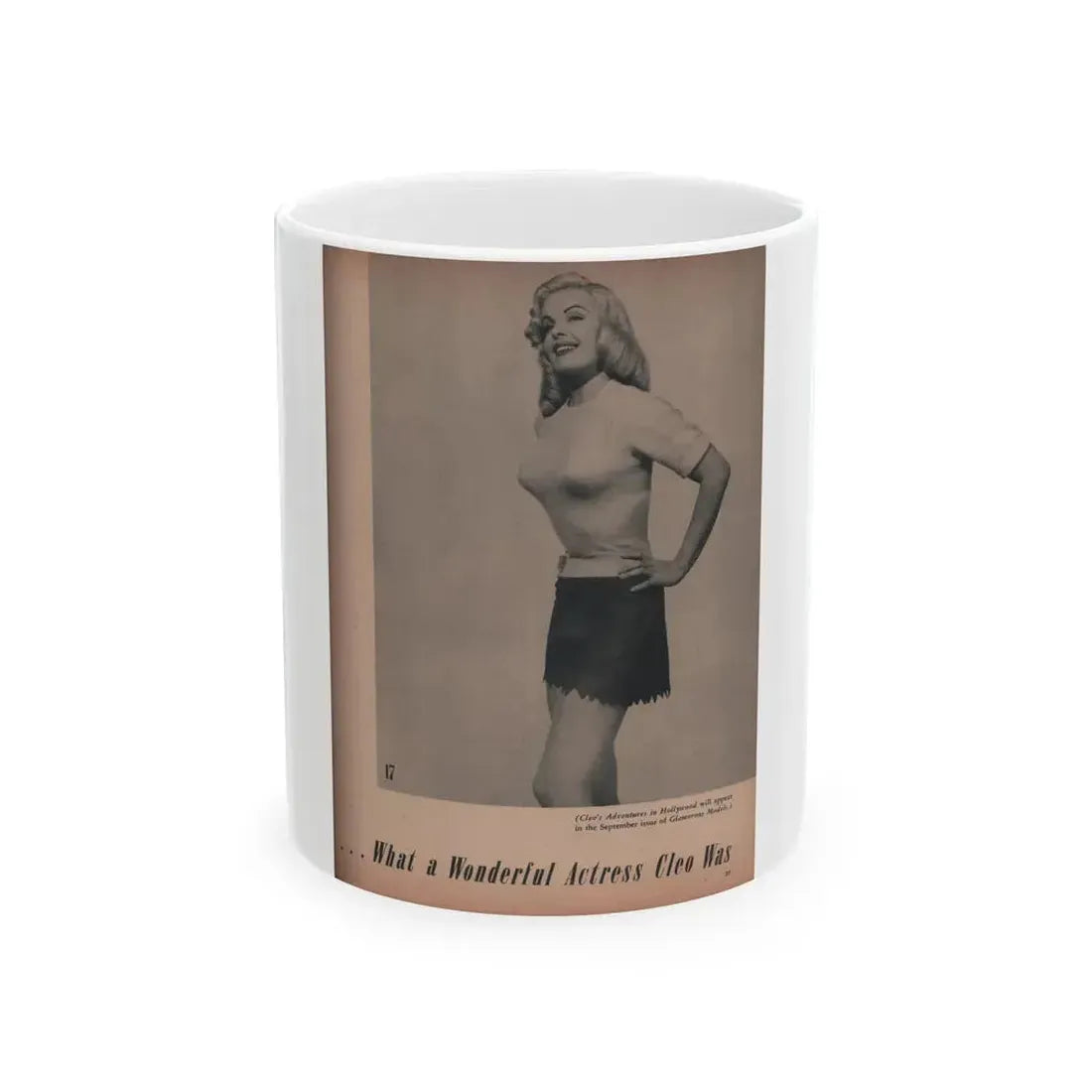 Cleo Moore #141 - Glamorous Models Mag. '50 - 1 B&W Photo (Vintage Female Icon) White Coffee Mug 11oz - Go Mug Yourself