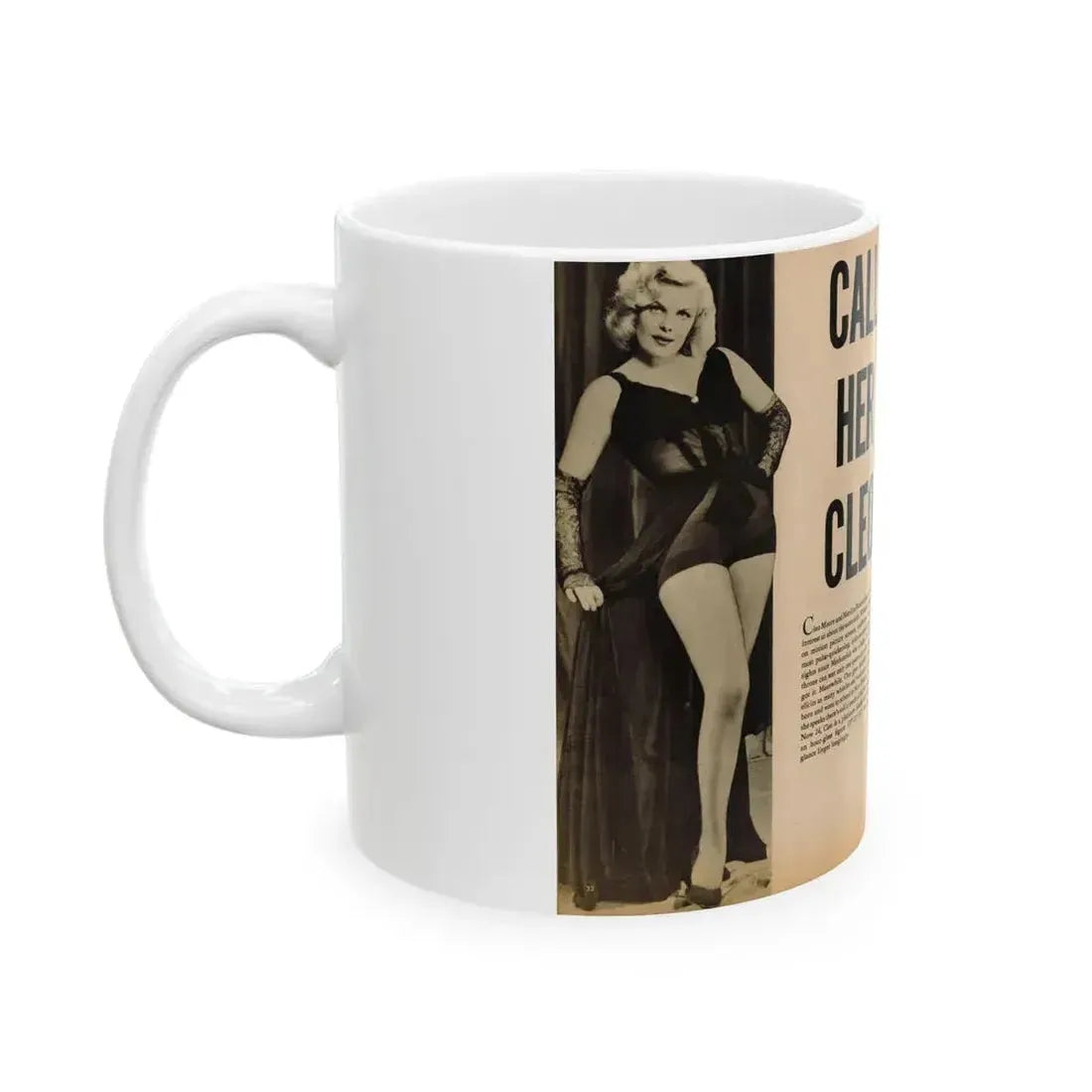 Cleo Moore #144 - Glamorous Models Mag. '54 - 1 B&W Photo (Vintage Female Icon) White Coffee Mug - Go Mug Yourself