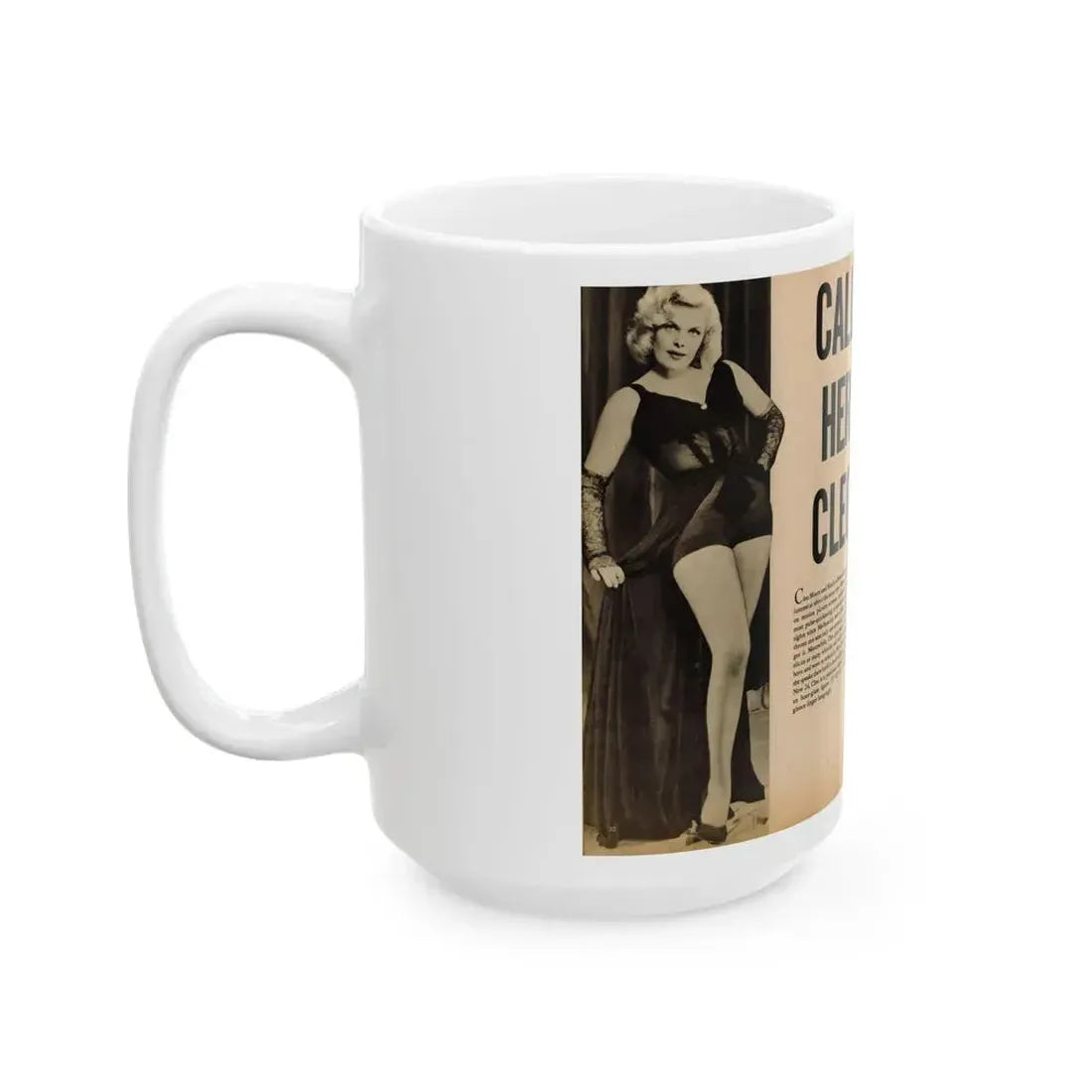 Cleo Moore #144 - Glamorous Models Mag. '54 - 1 B&W Photo (Vintage Female Icon) White Coffee Mug - Go Mug Yourself