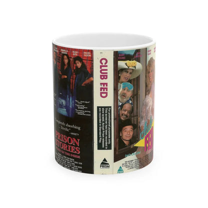 CLUB FED AND PRISON STORIES (VHS COVER) - White Coffee Mug-11oz-Go Mug Yourself