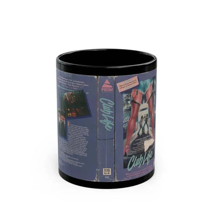 CLUB LIFE (VHS COVER) - Black Coffee Mug 11oz - Go Mug Yourself