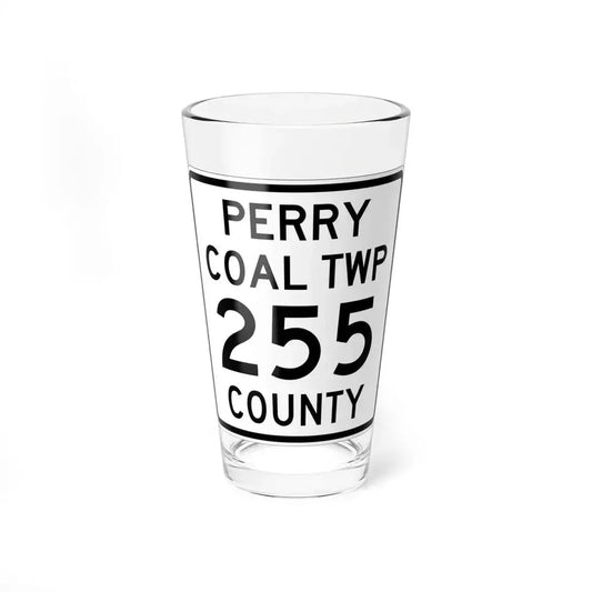 Coal Township Route 255 Perry County Ohio (Ohio) (Road Sign) Pint Glass 16oz 16oz - Go Mug Yourself