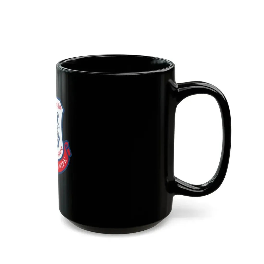 Coast Guard Wife (U.S. Coast Guard) Black Coffee Mug - Go Mug Yourself