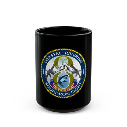 Coastal Riverine Squadron 8 (U.S. Navy) Black Coffee Mug-15oz-Go Mug Yourself