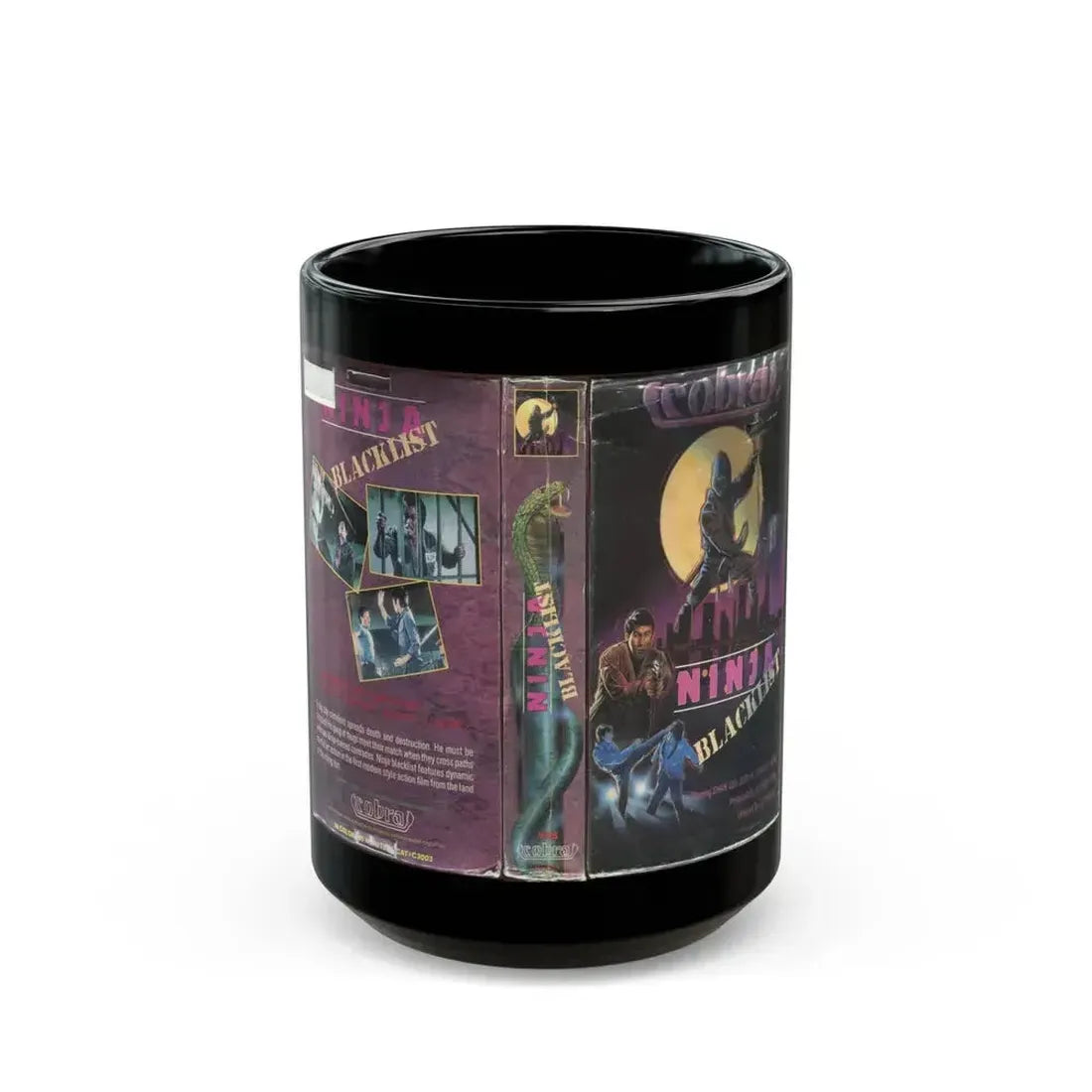 COBRA NINJA BLACKLIST (VHS COVER) - Black Coffee Mug 15oz - Go Mug Yourself