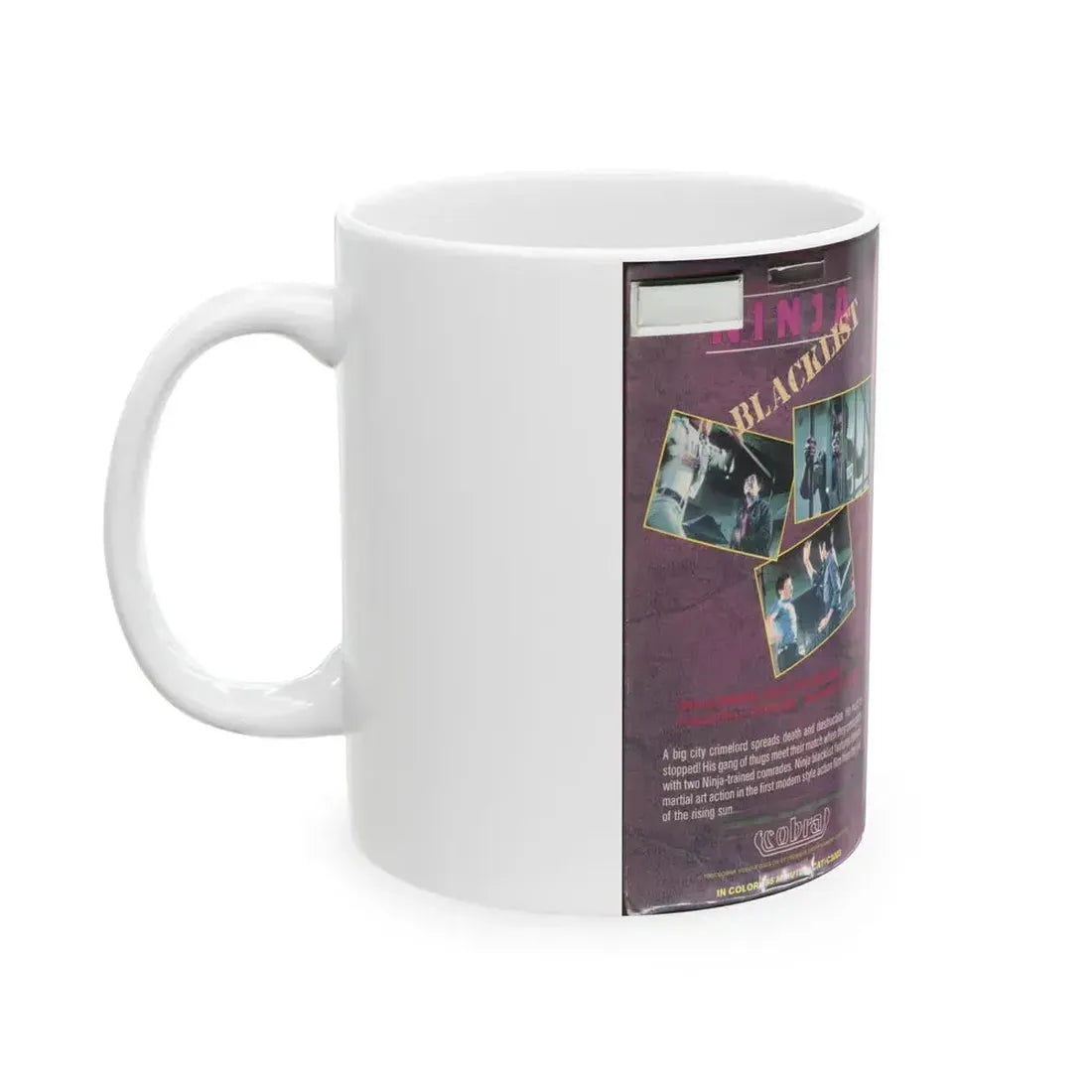 COBRA NINJA BLACKLIST (VHS COVER) - White Coffee Mug - Go Mug Yourself