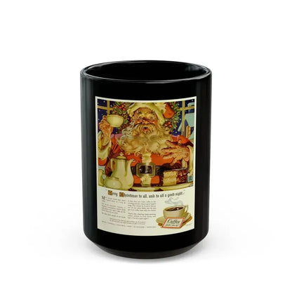 Coffee advertisement, 1940 (1) - Black Coffee Mug 15oz - Go Mug Yourself