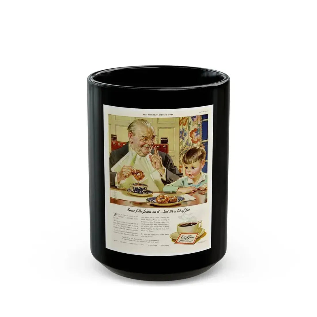 Coffee advertisement, 1940 (2) - Black Coffee Mug 15oz - Go Mug Yourself
